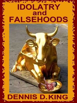 cover image of Idolatry and Falsehoods